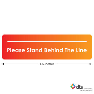 XLART DTS Covid19 Covid Floor Stickers Decals Social Distancing Sydney Melbourne Australia Stand Behind The Line style 38
